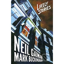 Likely Stories - Neil Gaiman, Mark Buckingham ilustrácie