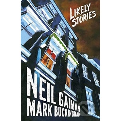 Likely Stories - Neil Gaiman, Mark Buckingham ilustrácie