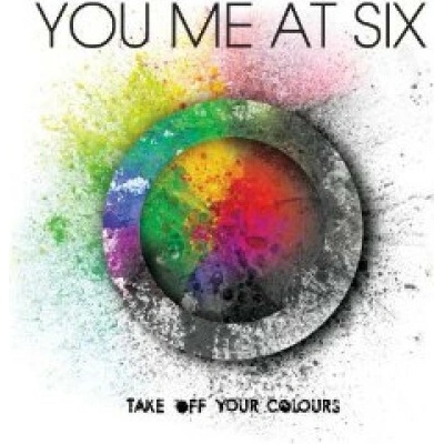 You Me At Six - Take Of You Colors 2 CD