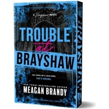Trouble at Brayshaw (Deluxe Edition)