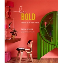 Be Bold - Emily Henson