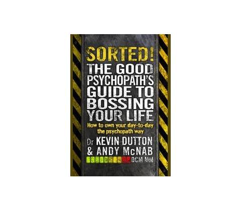 Sorted! - Andy McNab, Kevin Dutton