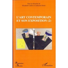 L'art contemporain et son exposition 2