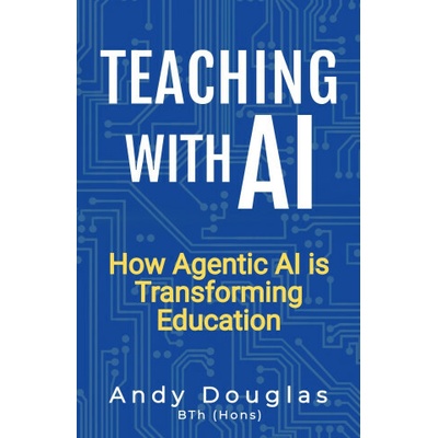 Teaching with AI (Andy Douglas)(Brožovaná)