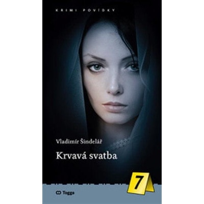 Krvavá svatba - Vladimír Šindelář