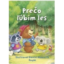 Prečo ľúbim les