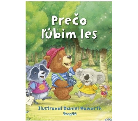 Prečo ľúbim les