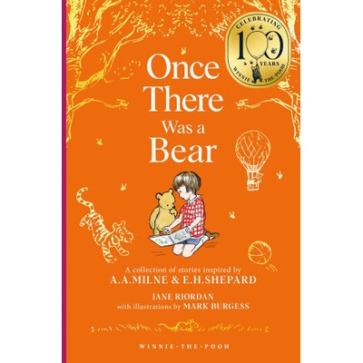 Winnie-the-Pooh: Once There Was a Bear | Jane Riordan