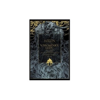 Vzpomínky ledu - Steven Erikson