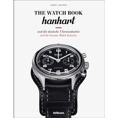 The Watch Book: Hanhart - Gisbert L. Brunner
