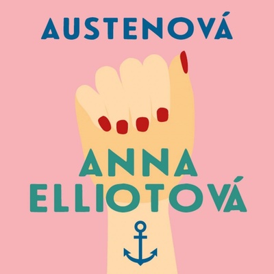 Anna Elliotová - Austenová - čte Černá Dana