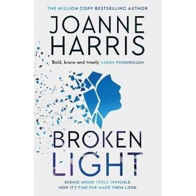 Broken Light: The explosive and unforgettable new novel from the million copy bestselling author
