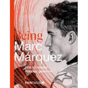 Being Marc Márquez | Werner Jessner (ISBN: 9783710501067)