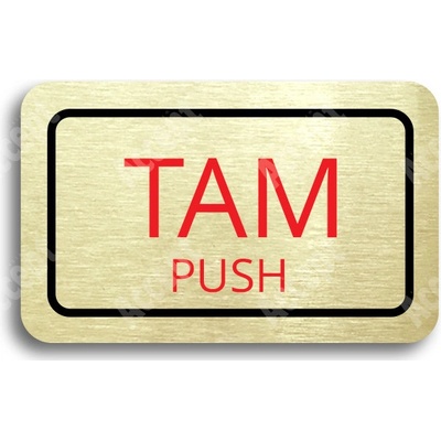 ACCEPT Tabulka SEM - TAM - typ 26 (80 x 50 mm) - zlatá tabulka - barevný tisk