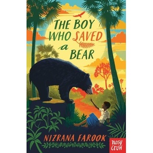 Boy Who Saved a Bear | Nizrana Farook (ISBN: 9781839943928)