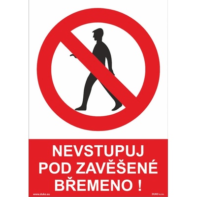 DUKO NEVSTUPUJ POD ZAVĚŠENÉ BŘEMENO Formát: 210 x 297 mm, Materiál: samolepící vinylová fólie