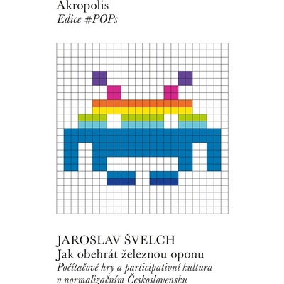 Jak obehrát železnou oponu