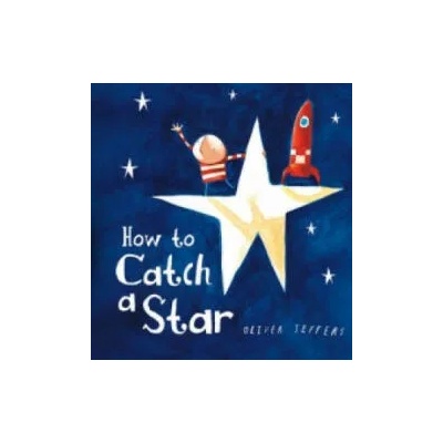 How to Catch a Star