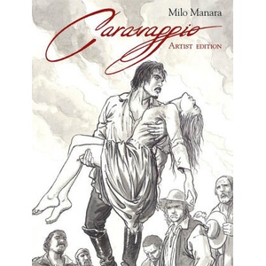 Caravaggio. Artist edition | Milo Manara (ISBN: 9788828707424)