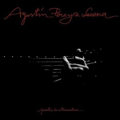 Agustin Pereyra Lucena - Puertos De Alternativa (LP) (5065007965801)