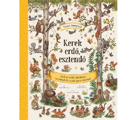 Kerek erdő, esztendő