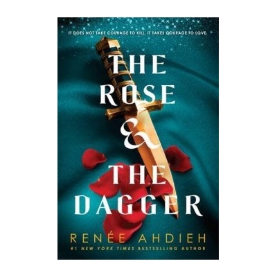The Rose and the Dagger Ahdieh Renee