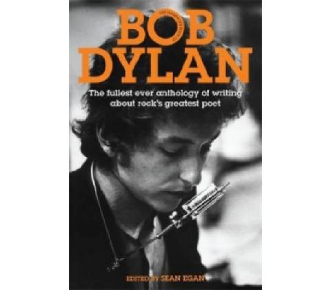 Bob Dylan - Sean Egan