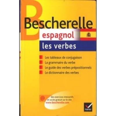 Bescherelle Espagnol - Les verbes - J. R., MATEO, F., SASTRE...