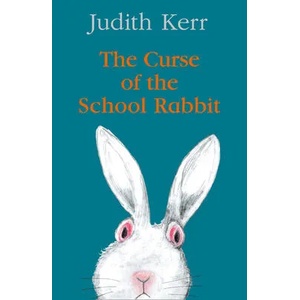 Curse of the School Rabbit | Judith Kerr (ISBN: 9780008352622)