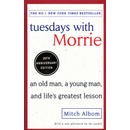 Tuesdays with Morrie Albom Mitch