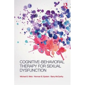 Cognitive-Behavioral Therapy for Sexual Dysfunction | Norman Epstein (ISBN: 9780415874083)