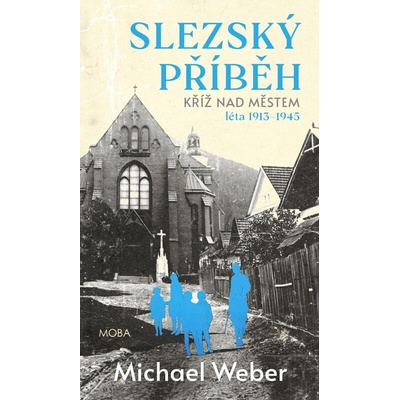 Slezský příběh