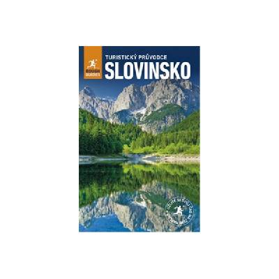 Slovinsko - Turistický průvodce - Susanna Longley,Norm Longley