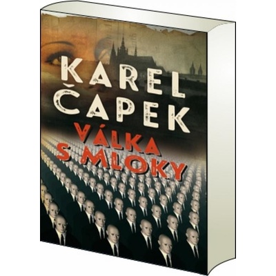 Válka s mloky Karel Čapek