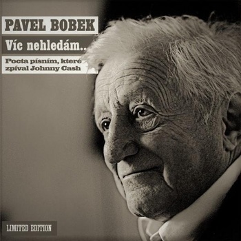 Pavel Bobek - LP VIC NEHLEDAM