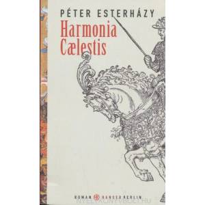 Harmonia Caelestis | Péter Esterházy, Terezia Mora (ISBN: 9783446255876)