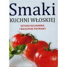 Smaki kuchni włoskiej