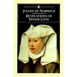 Revelations of Divine Love | Julian Of Norwich (ISBN: 9780140446739)