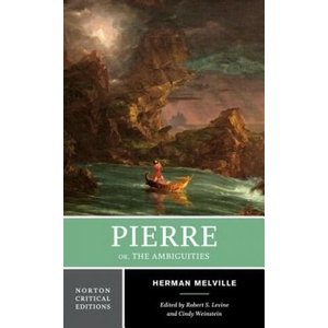 Pierre | Herman Melville, Robert S. Levine, Cindy Weinstein (ISBN: 9780393938944)