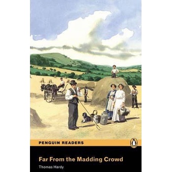Far From the Madding Crowd - Thomas Hardy