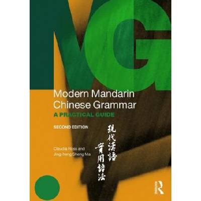 Modern Mandarin Chinese Grammar | Claudia Ross