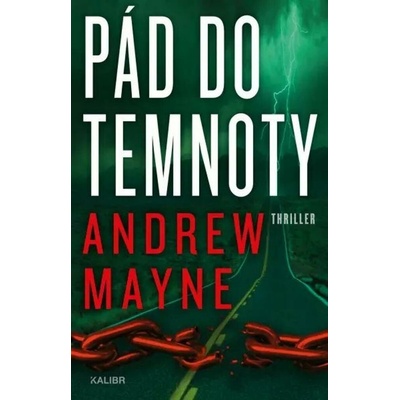 Pád do temnoty - Andrew Mayne