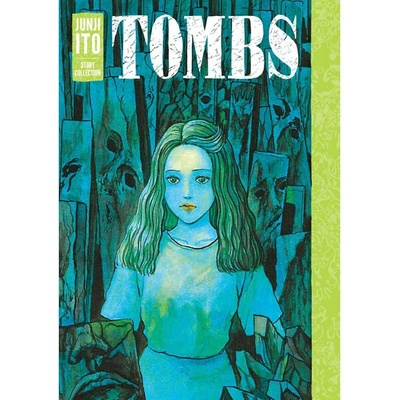 Tombs: Junji Ito Story Collection