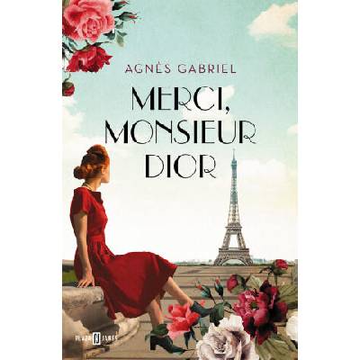 MERCI, MONSIEUR DIOR | GABRIEL, AGNES