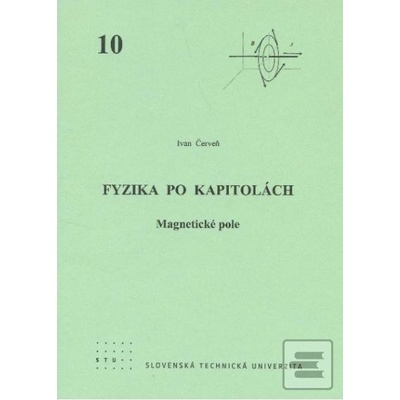 Fyzika po kapitolách 10 Ivan Červeň Kniha
