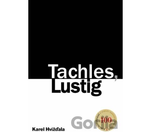 Tachles, Lustig