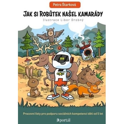 Jak si Robůtek našel kamarády