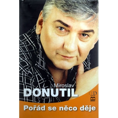 Pořád se něco děje - Donutil