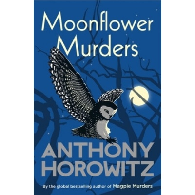 Moonflower Murders - Anthony Horowitz