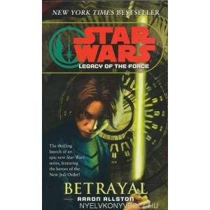 Star Wars Legacy of the Force | Aaron Allston (ISBN: 9780345477354)